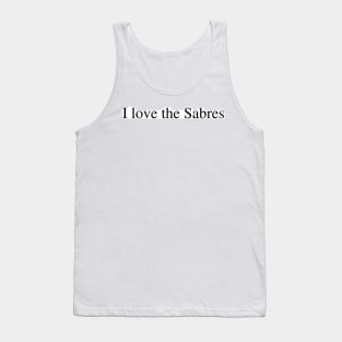 I love the Sabres Tank Top